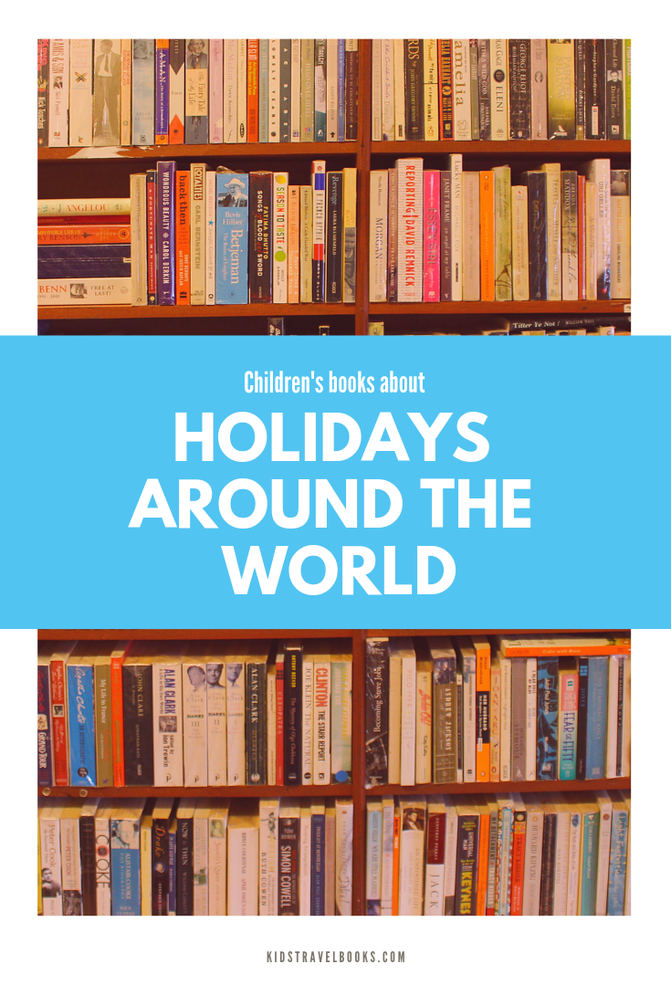 Children's books about holidays around the world.